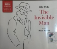 The Invisible Man written by H.G. Wells performed by Daniel Philpott on CD (Unabridged)